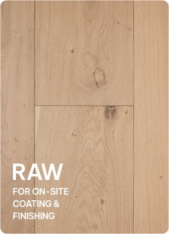 Prestige Oak | Raw